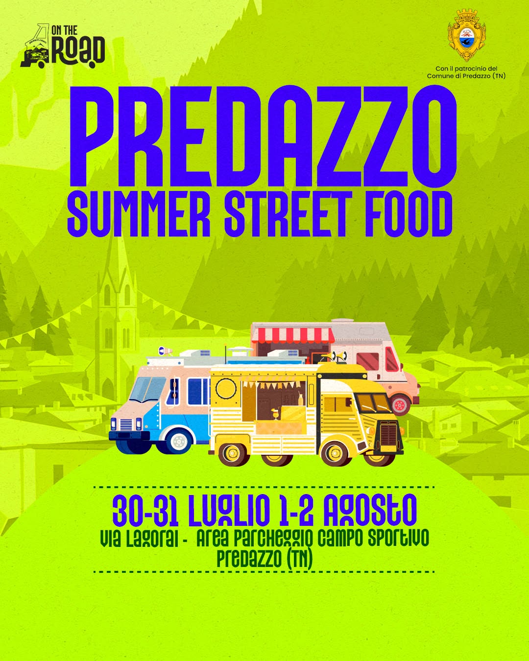 Locandina di ON THE ROAD PREDAZZO SUMMER STREET FOOD